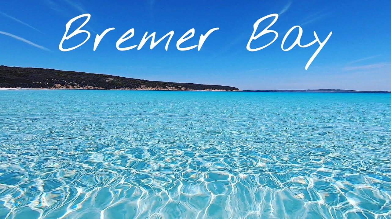 Bremer Bay