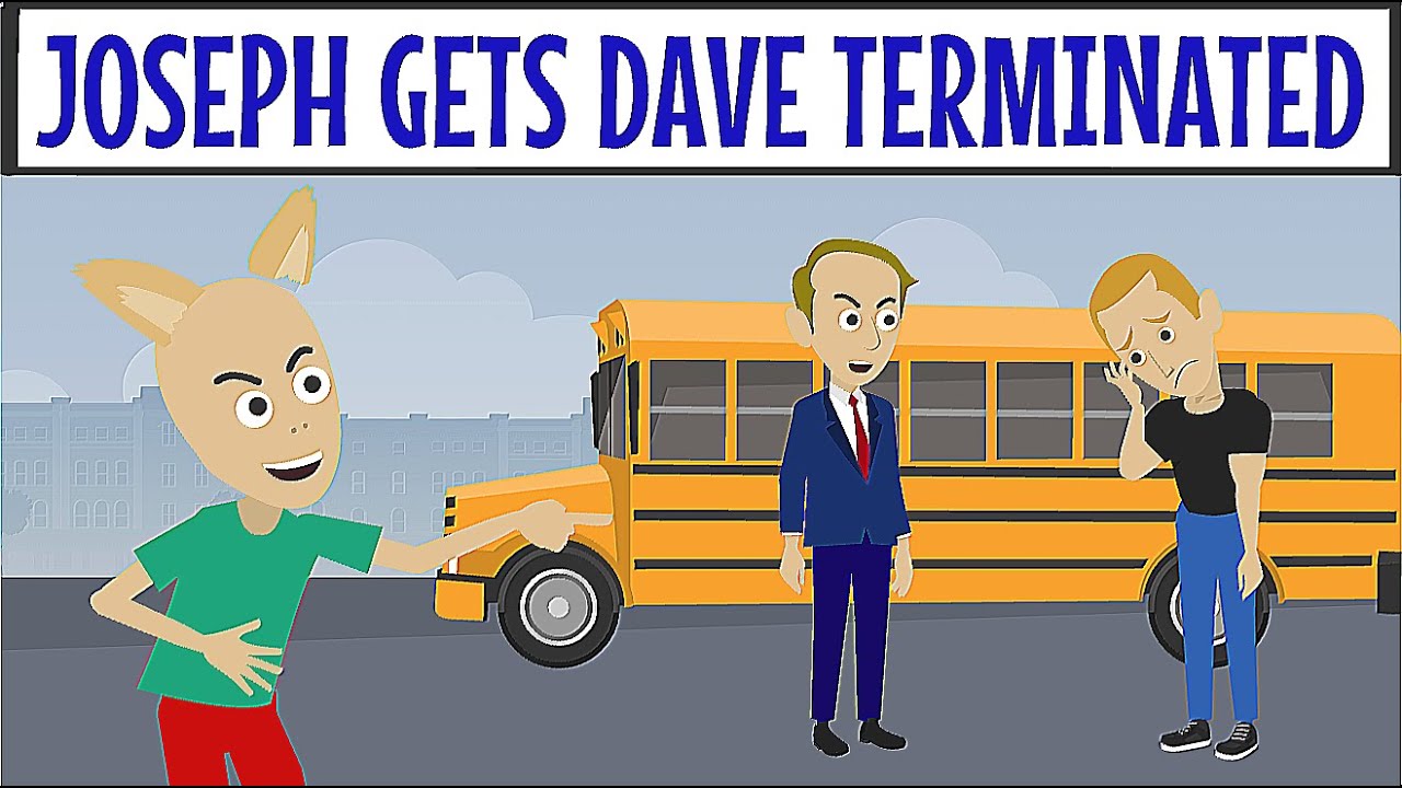 Joseph Gets Dave Terminated From His Job / Grounded