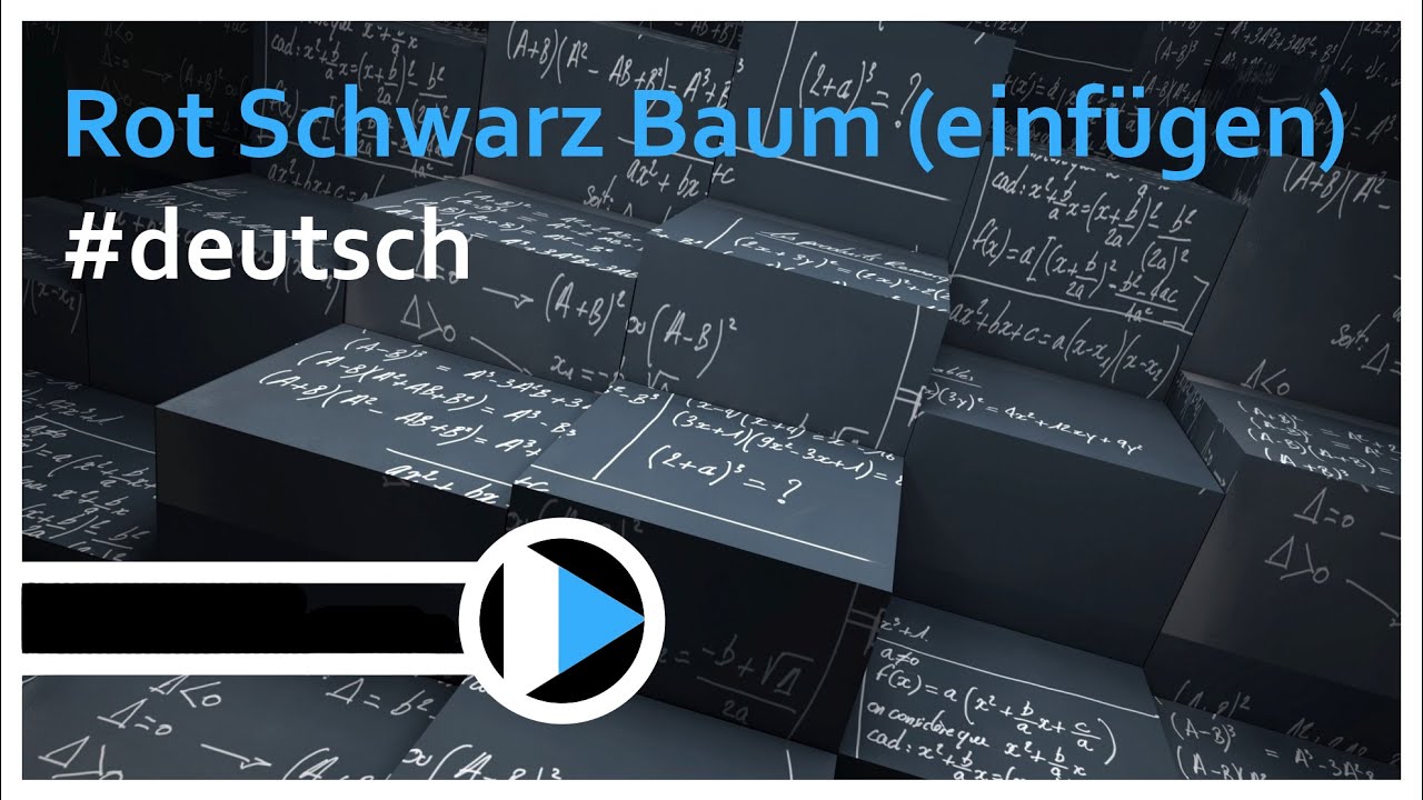 03_Algorithmen&Datenstrukturen || Rot Schwarz Baum (Einfügen)