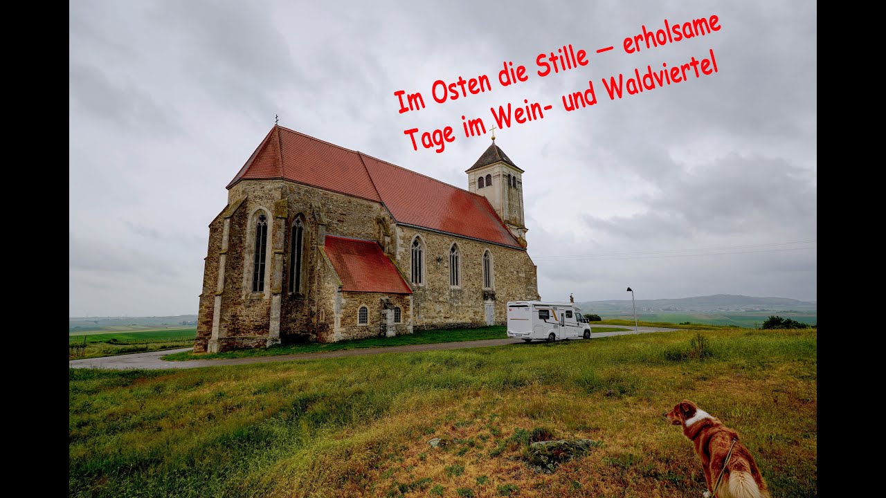 Mit dem Wohnmobil ins Wein  und Waldviertel Teil 1