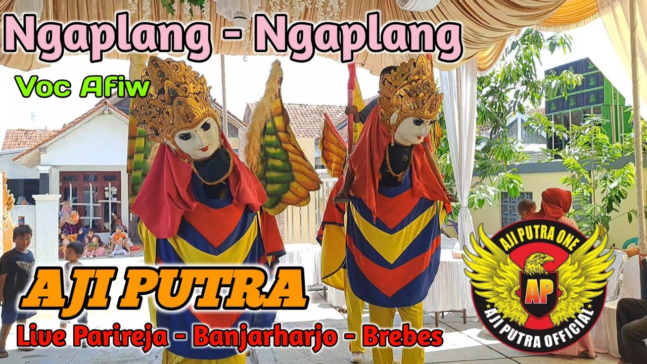 Ngaplang Ngaplang - Voc Apiw ❗️❗️❗️ Burok Aji Putra Live Parireja Brebes
