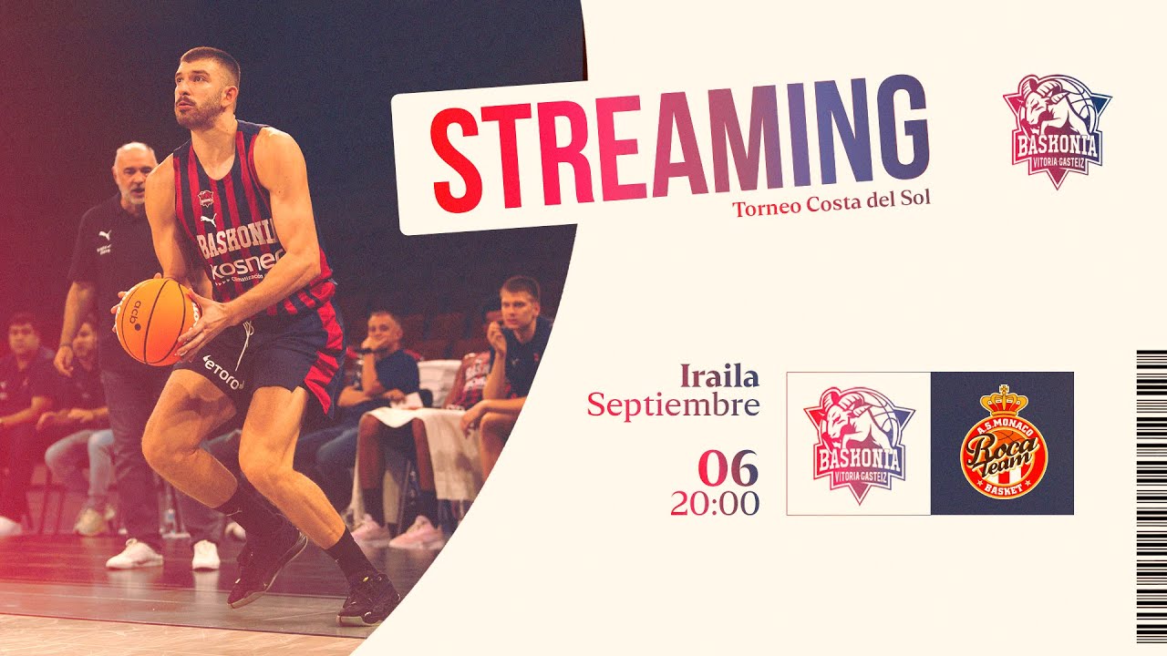 🏀 Torneo Costa del Sol. Partido 1. Baskonia 🆚 As Monaco