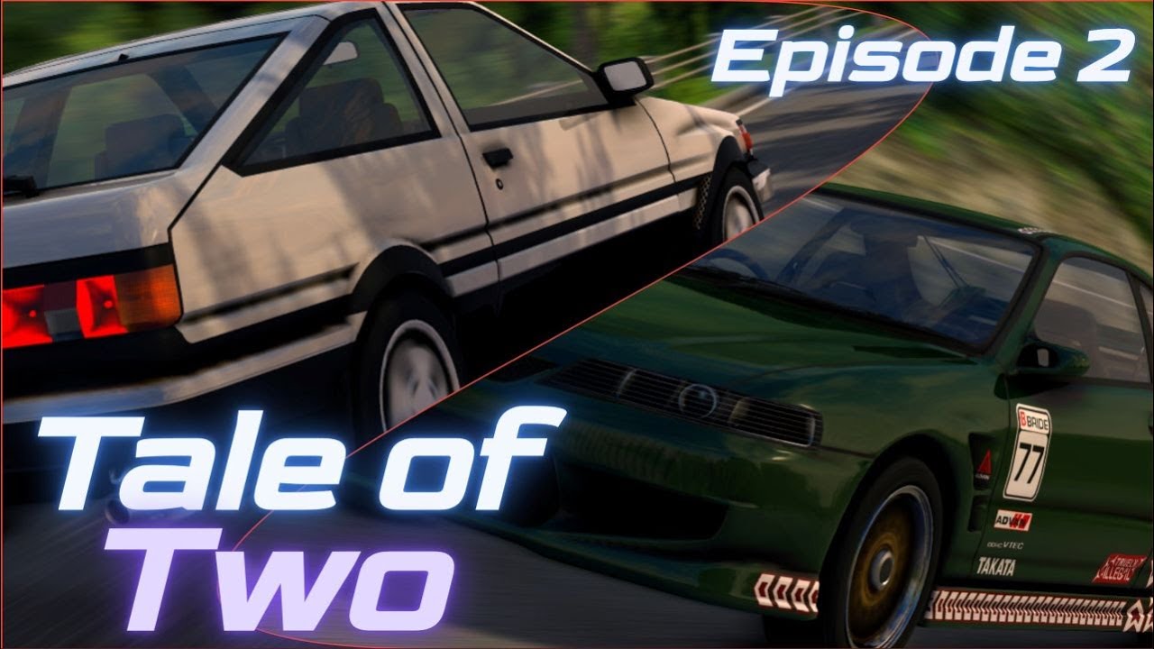 A Tale of Two ║ Touge Shakai Cinematic