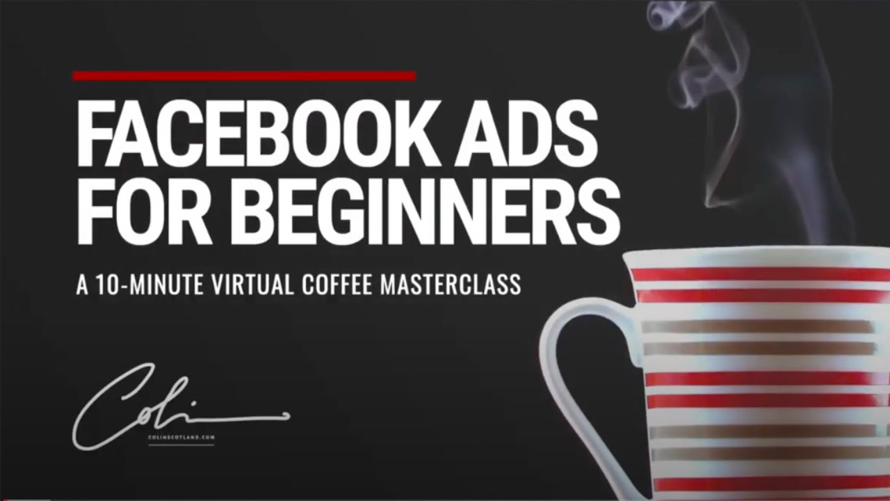 Facebook Ads For Beginners
