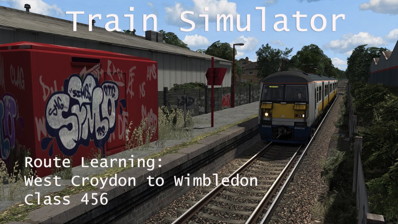 Train Simulator - Route Learning: West Croydon to Wimbledon (Class 456) // 1440p