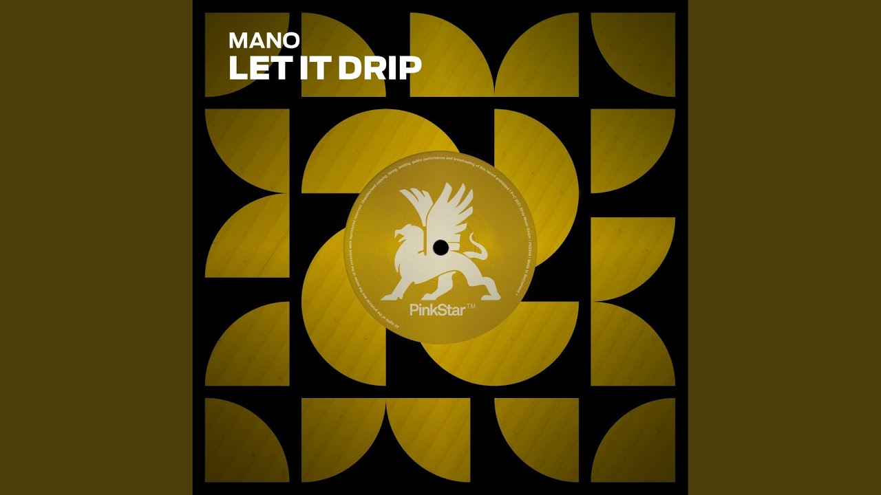 Let It Drip (Extended Mix)