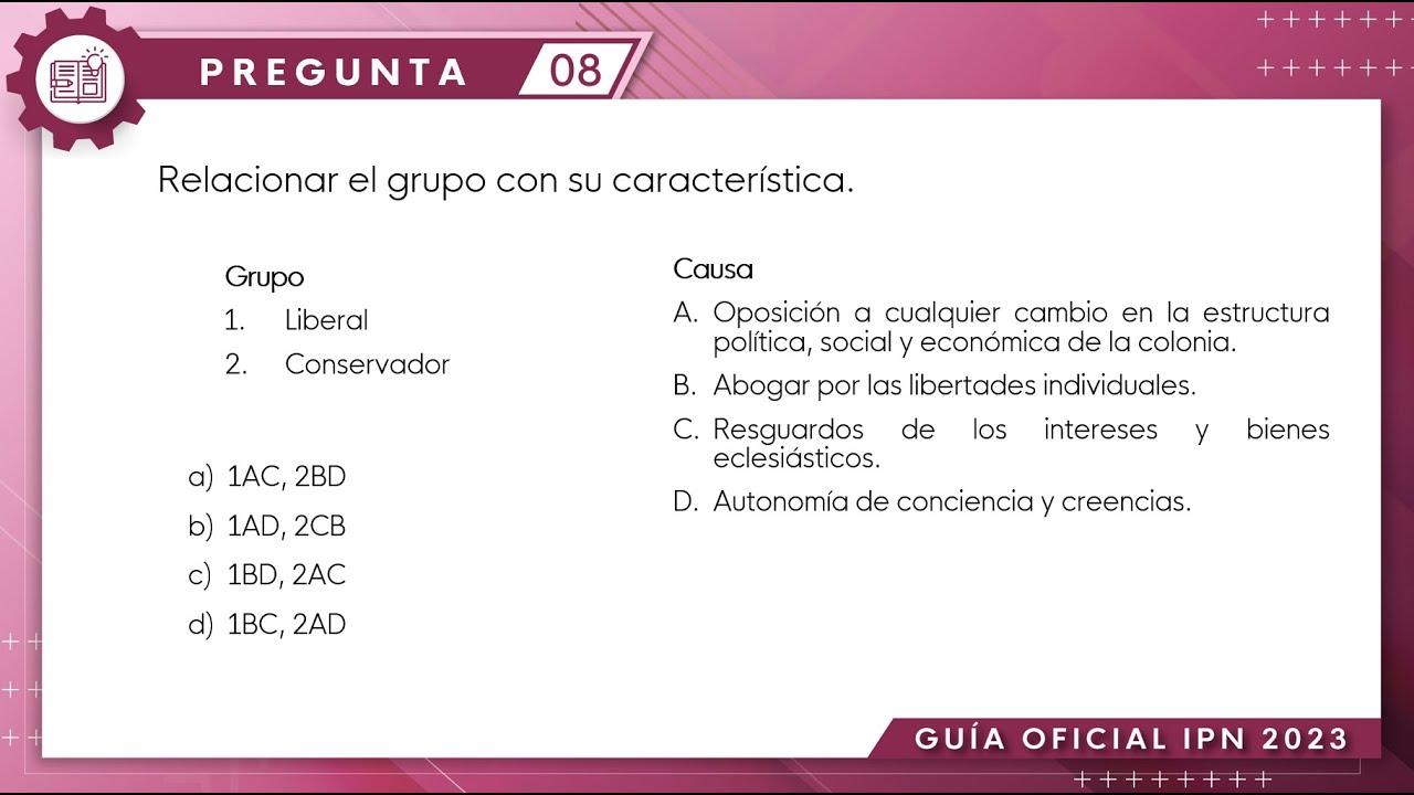 Guía IPN 2023 | Historia Pregunta No. 8 | Conocimientos Generales