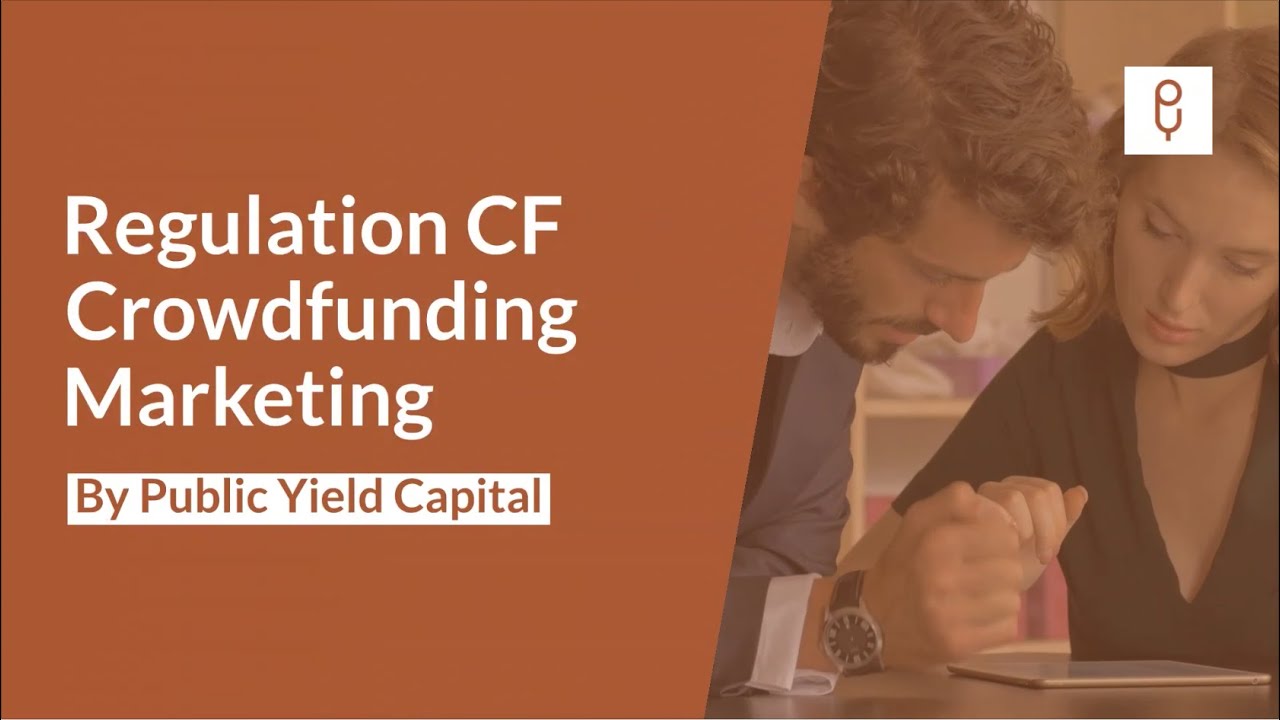 Regulation CF Crowdfunding Marketing