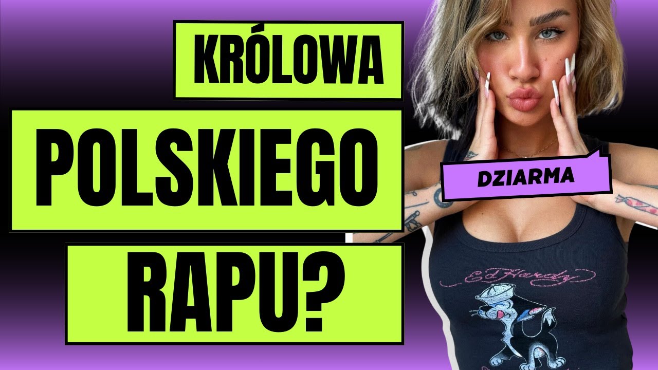 DZIARMA. Od Mam Talent do Kr&oacute;lowej Polskiego Rapu? | ONLYFANS | HEJT | CLUB2020 | GHOSTWRITING