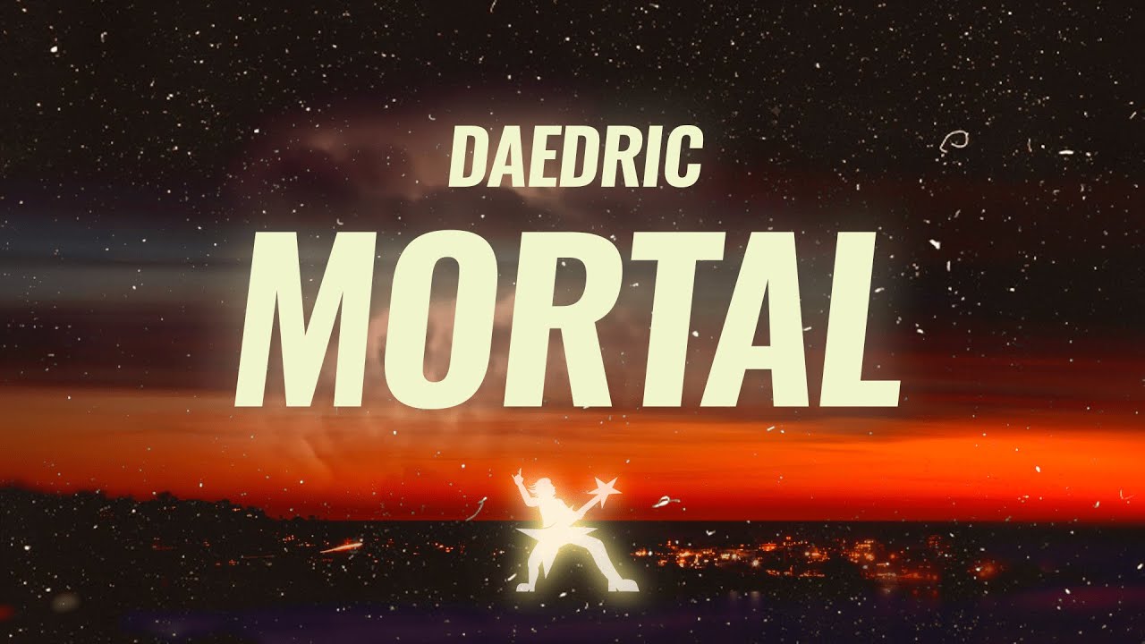 Daedric - Mortal (Lyrics)