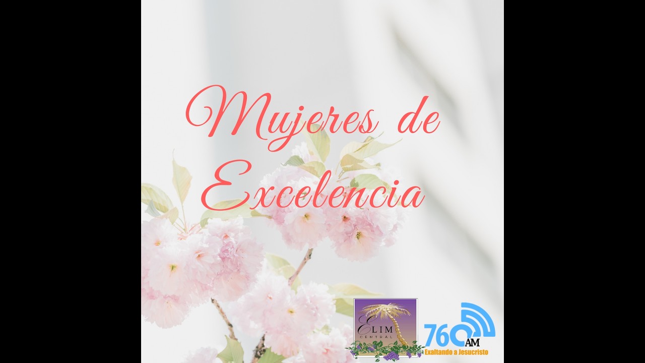 MUJERES DE EXCELENCIA - LUNES 02-03-2026.