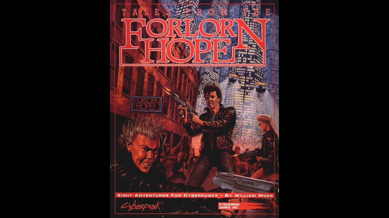 Tabletop Review #116: Cyberpunk 2020 FORLORN Hope