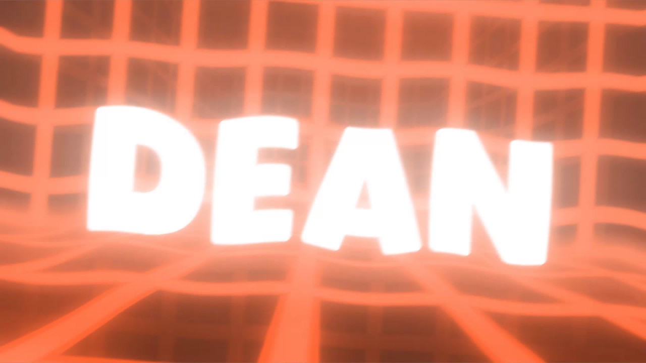 Intro For DeanPlayz Made By Fin Playz