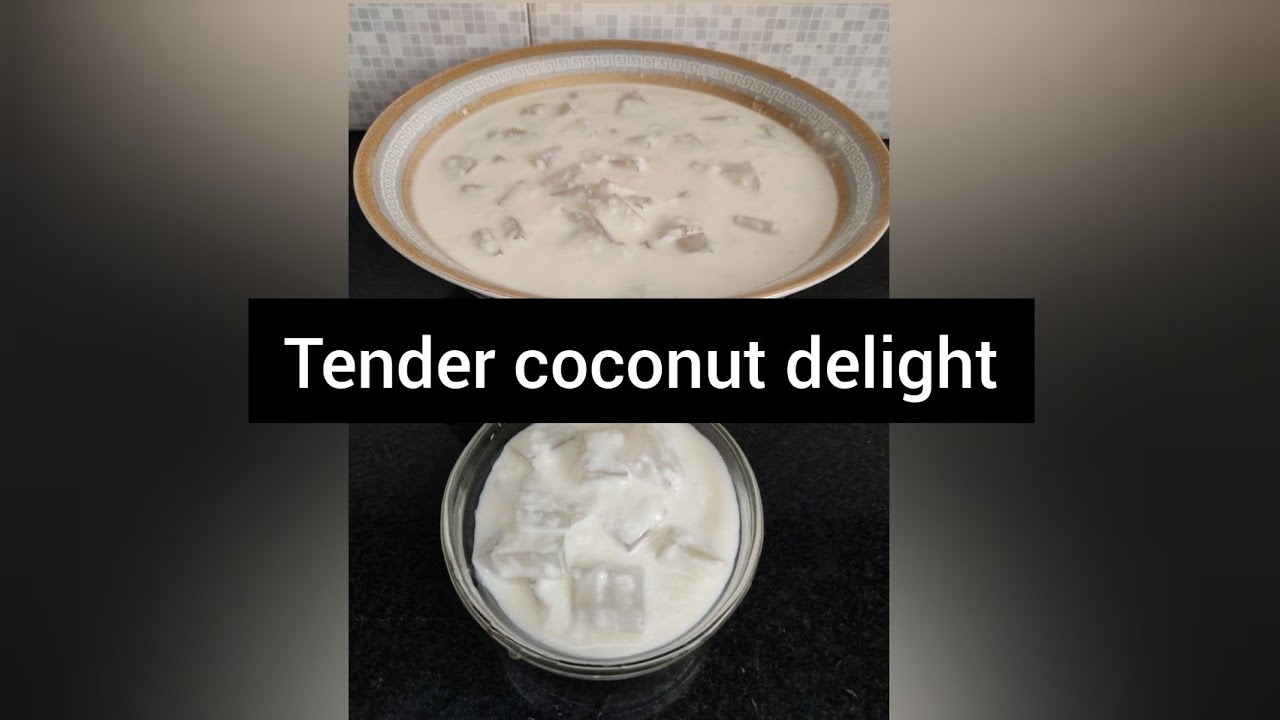 Tender coconut delight , Easy recipe prepare at home during Eid or any ocassion