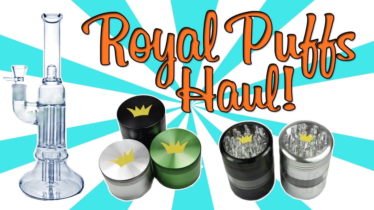 ROYAL PUFFS HAUL!!