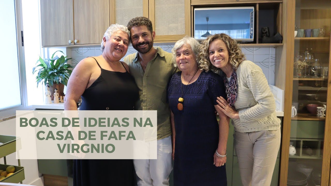 Boas Ideias na Casa da Fafa Virgnio
