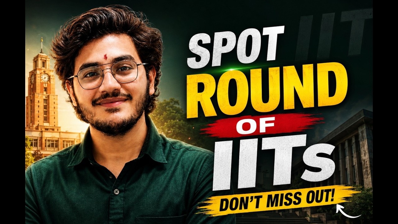 IIT Spot Round 2026 🔥 Complete Guide | COAP, CCMT, Special Round, Vacant Seats | Don't Miss!