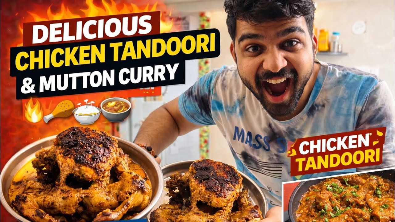 🔥 Homemade Whole Chicken Tandoori & Mutton Curry Recipe | Easy & Tasty Family Cooking!🧑🏻‍🍳🍗😋