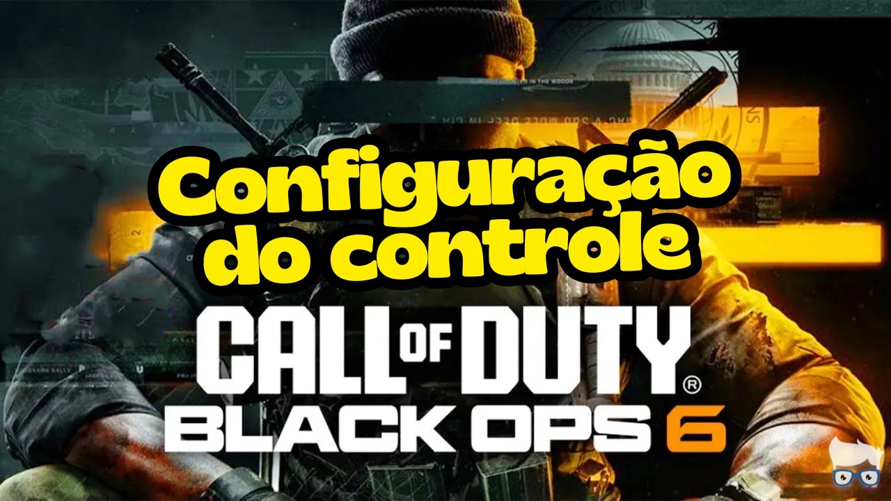 Call of Duty Black Ops 6: Melhores Configurações de Controle para Dominar o seu Jogo!