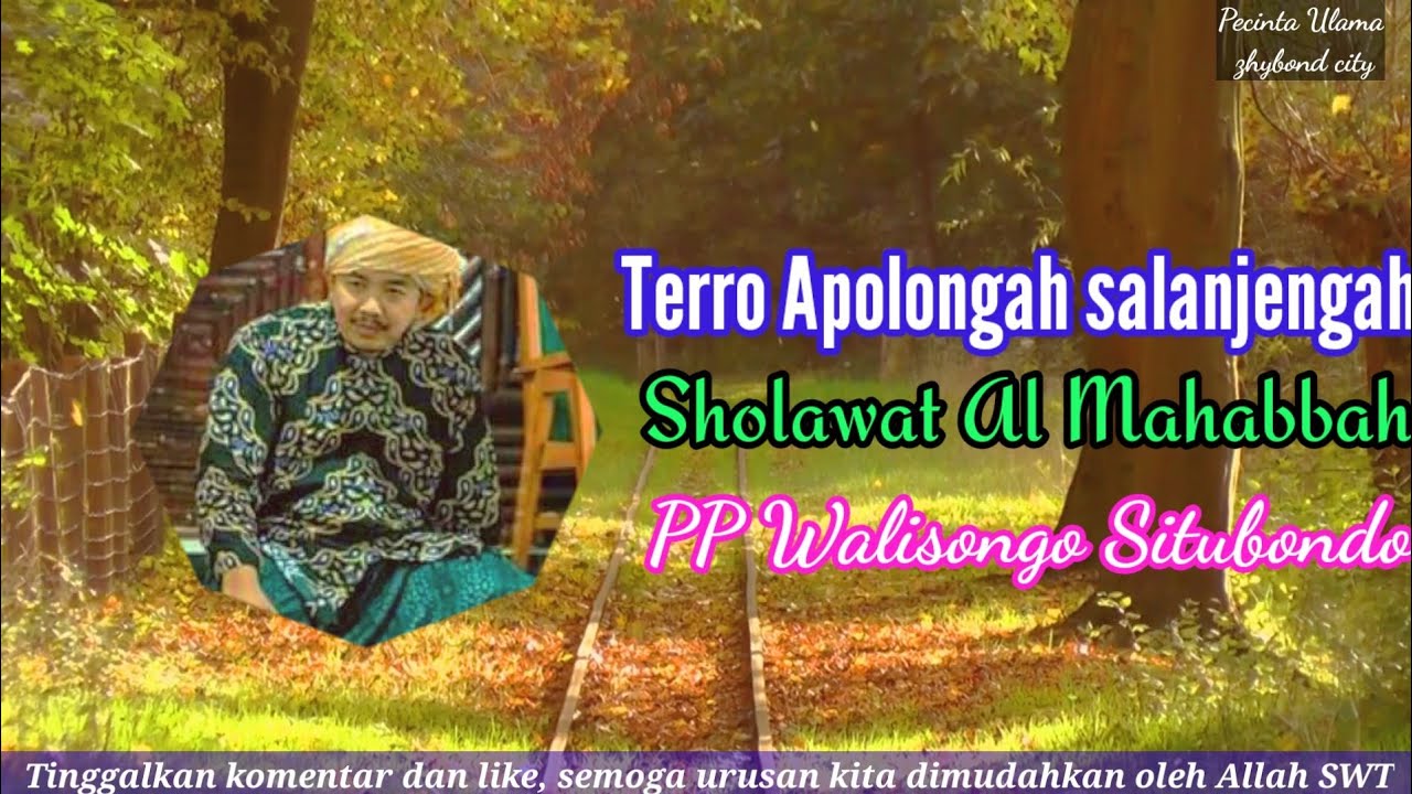 Sholawat merdu Al mahabbah Walisongo 