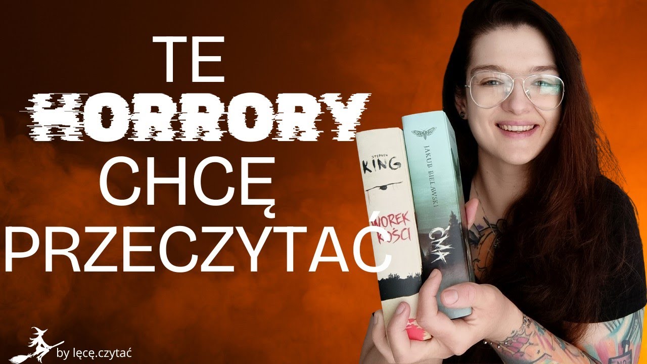 Książki, które muszę przeczytać!📚/Ciekawe horrory👻