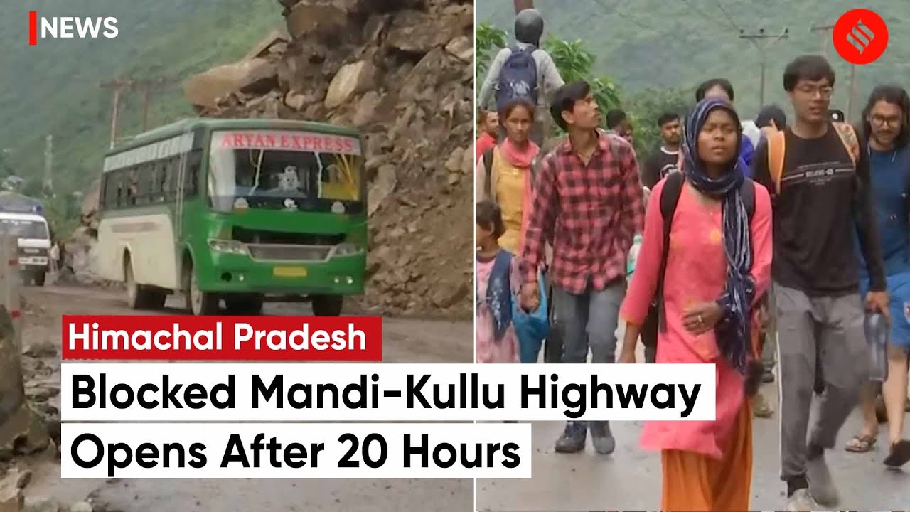 Blocked Mandi-Kullu Highway Opens After 20 Hours, Police Say, &ldquo;Will Ensure Safety Till Last Vehicle&rdquo;