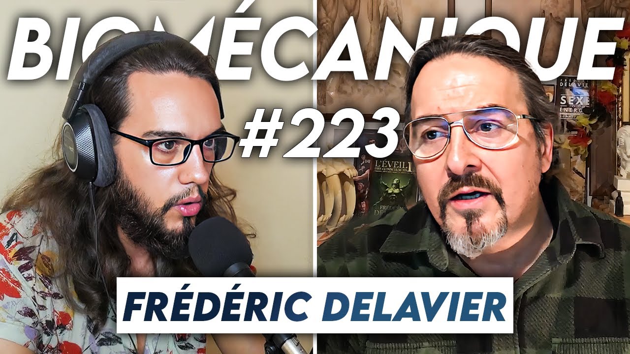 #223 Frédéric Delavier - L'Homme : biologique, social, ou extraterrestre ?