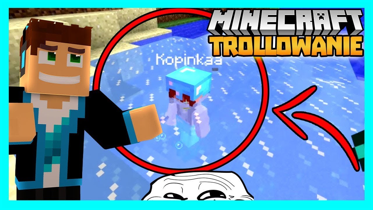 MINECRAFT TROLLOWANIE - ULTRA CHAMSKO 2!