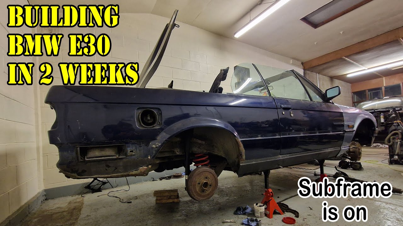 Building BMW e30 in 2 weeks - Subframe is finally on
