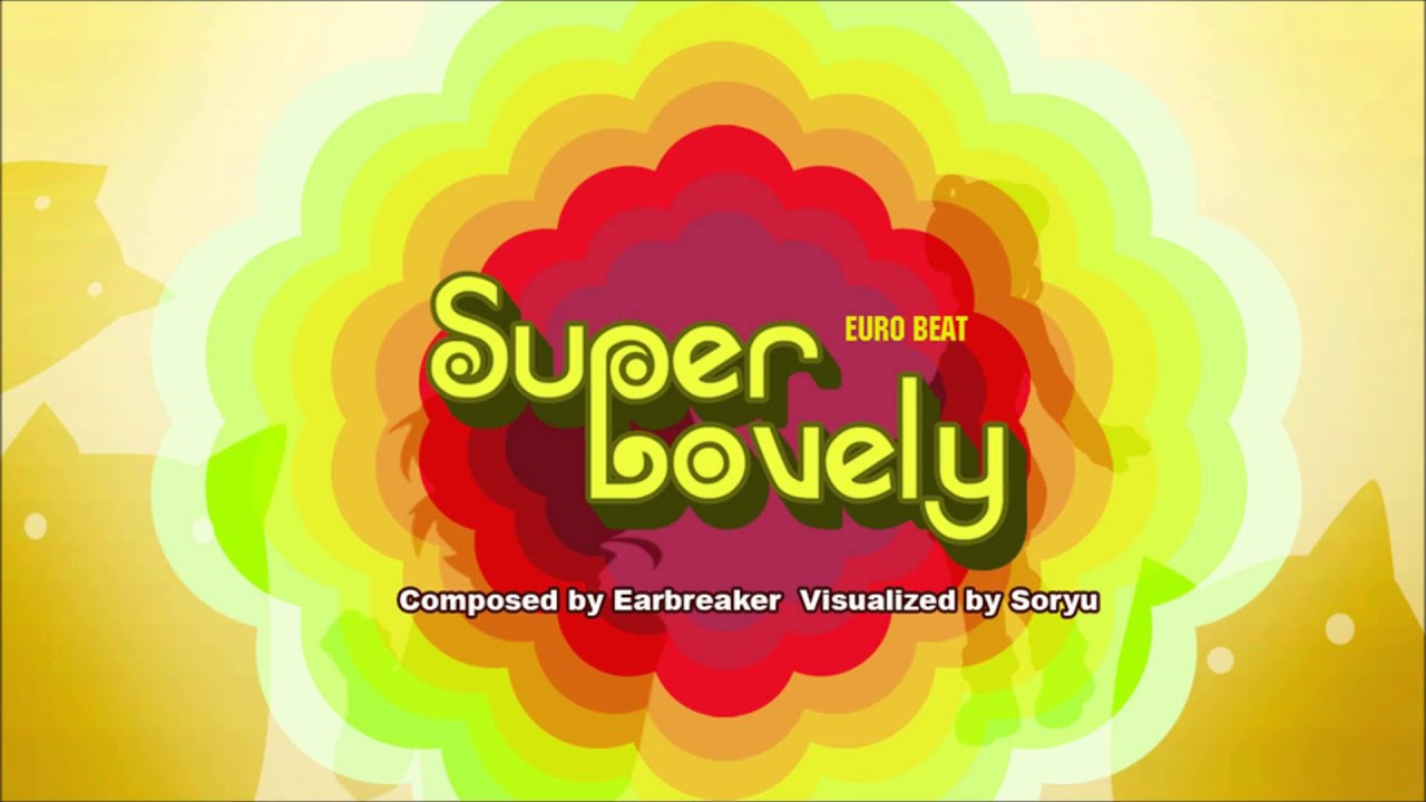 Super Lovely - Earbreaker (DJ Max Ray)