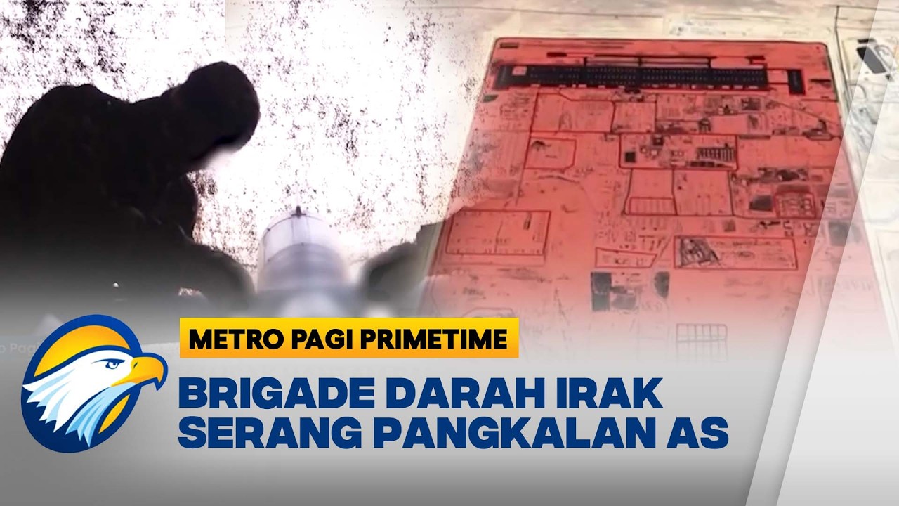 Serangan Balasan Brigade Darah Irak Hantam Pangkalan AS di Timur Tengah - [Metro Pagi Primetime]
