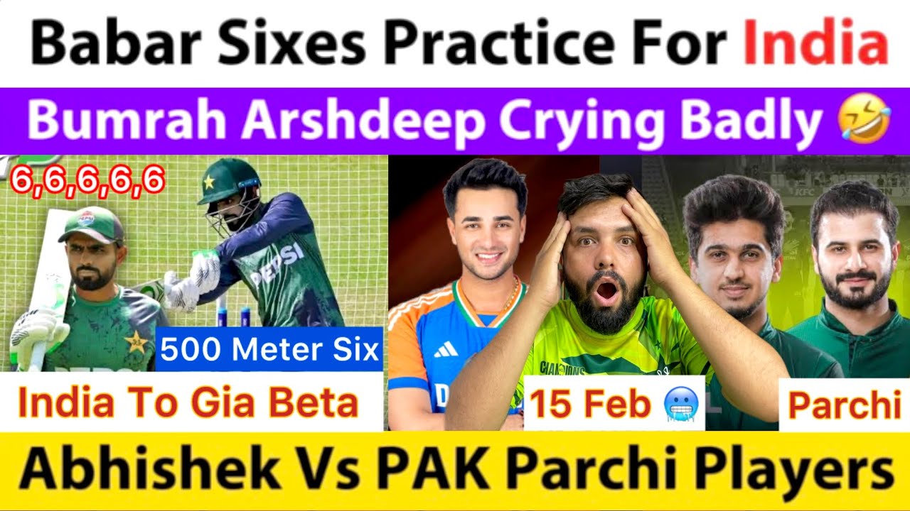 Babar 🔔 Sixes Practice For India 15 Feb Match | Bumrah Arshdeep 😭 | PAK Vs IND Players Talent 