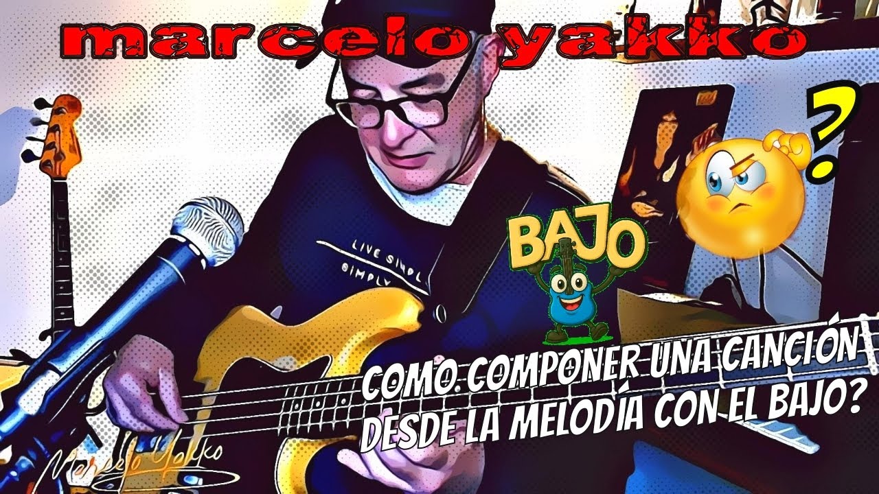 COMO COMPONER DESDE LA MELODÍA CON EL BAJO?