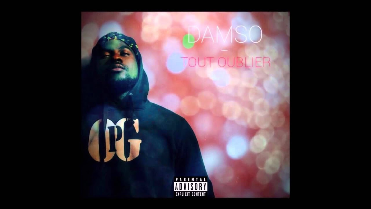 Damso - Tout Oublier