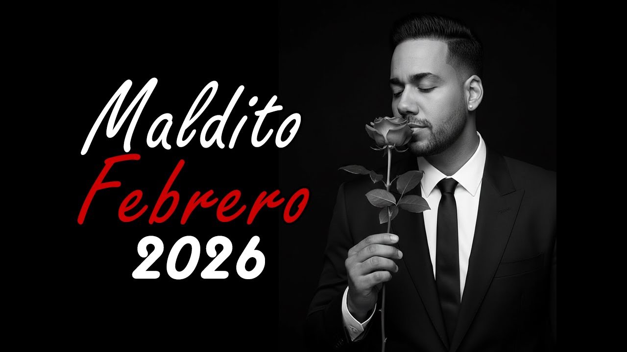 ROMEO SANTOS - MALDITO FEBRERO (2026) #bachata