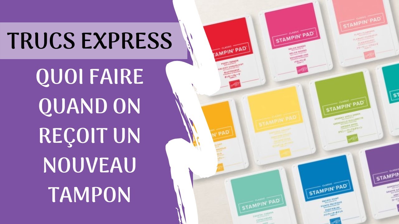 Quoi faire en recevant un nouveau tampon encreur Stampin'Up!