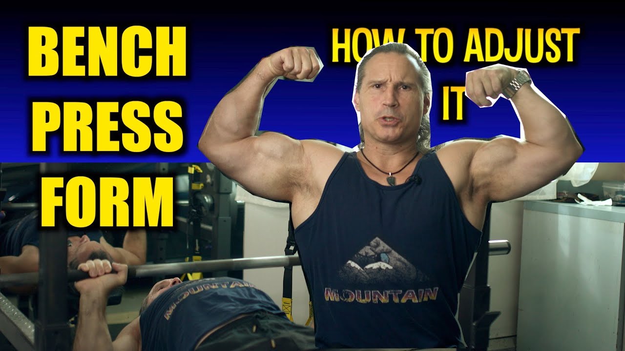 Bench PRESS Form and When to AdJUST IT