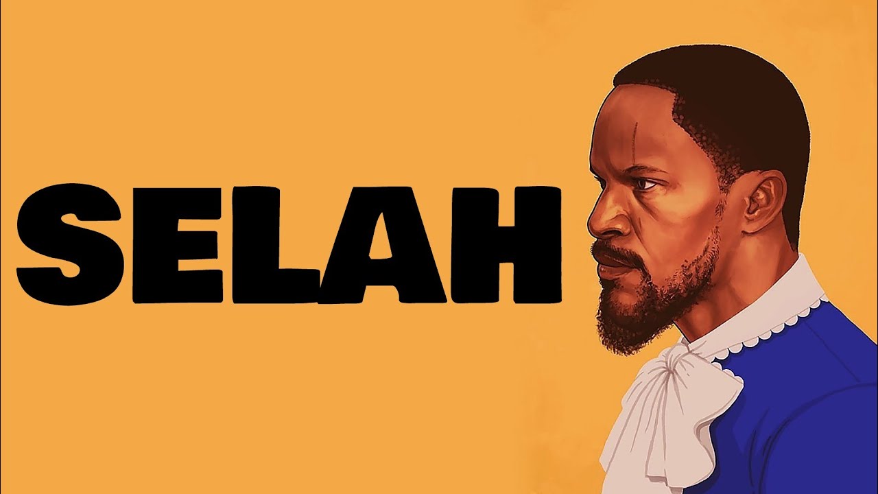 Django Unchained || Selah (Tribute)