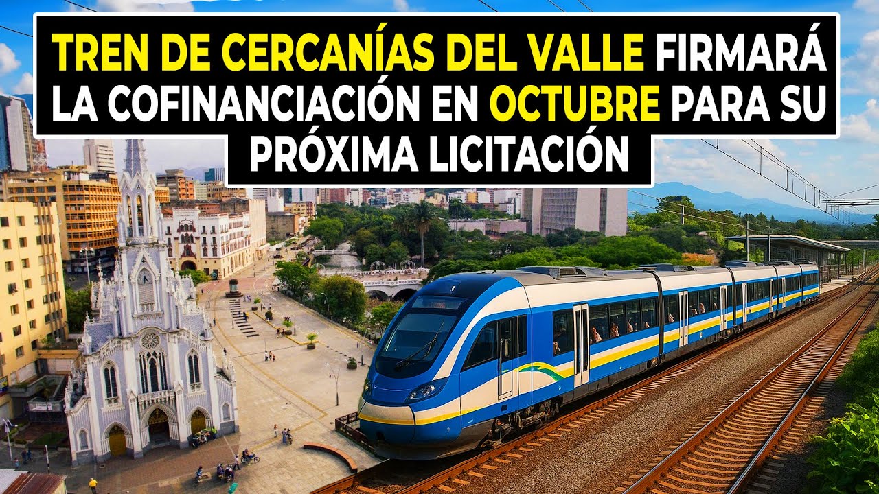 Tren de Cercanías del Valle Firmará la Cofinanciación En Octubre Para Su Próxima Licitación
