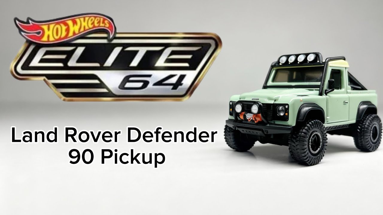 Ep.16 Hot Wheels ELITE64 Land Rover Defender 90 Pickup | Unboxing and close-up