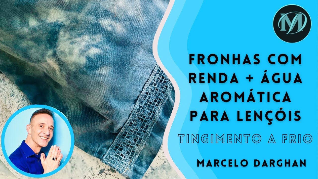 Customização de fronhas com tingimento a frio e rendas + água aromática para lençóis