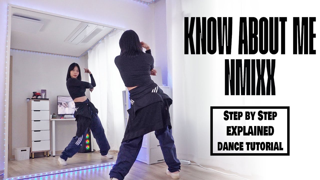 NMIXX(엔믹스) “KNOW ABOUT ME” #dancetutorial Step by Step EXPLAINED