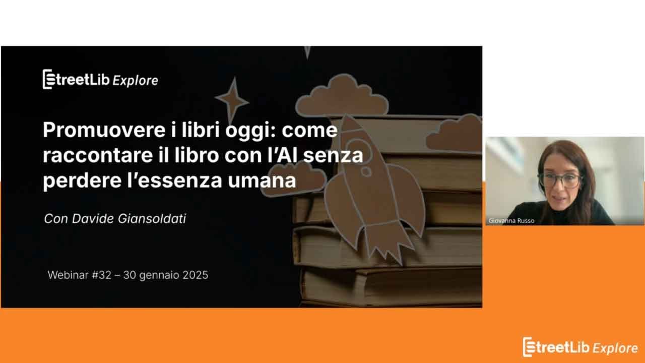 StreetLib Explore #32 | Promozione: come raccontare il libro con l’AI senza perdere l’essenza umana