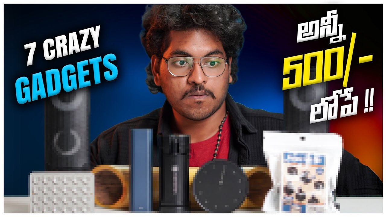 7 Useful Gadgets Under 500/- Only || In Telugu