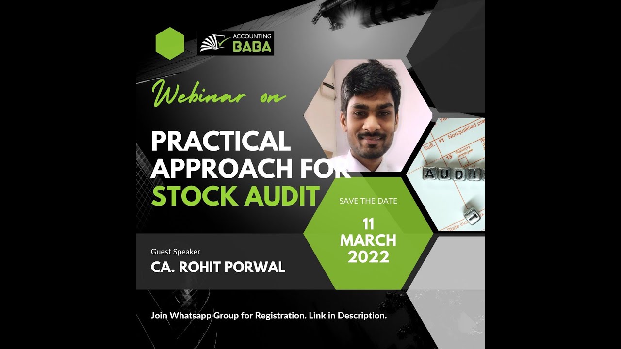 Practical Approach on Stock Audit | Accounting Baba Webinar