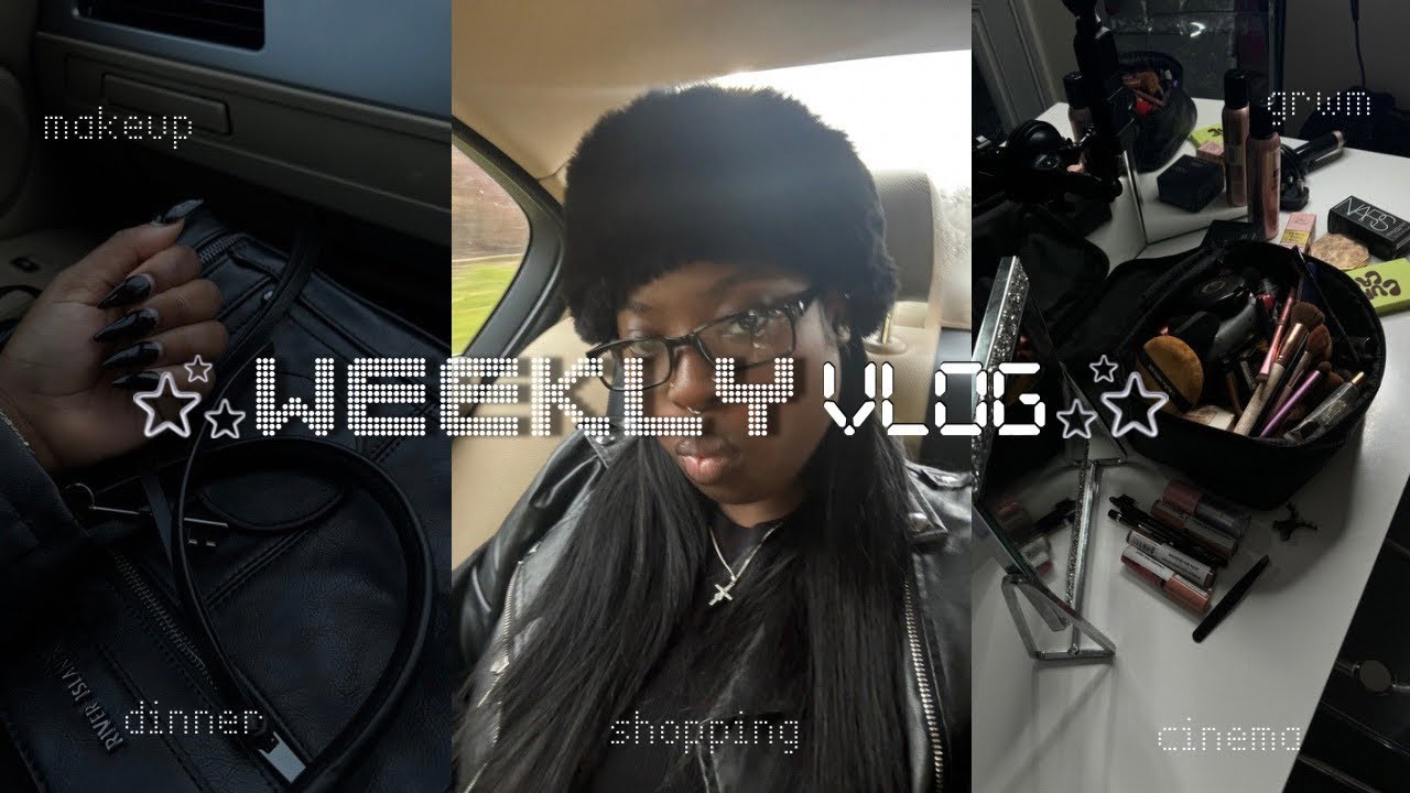 weekly vlog | grwm + cinema date + shopping + dinner ✩