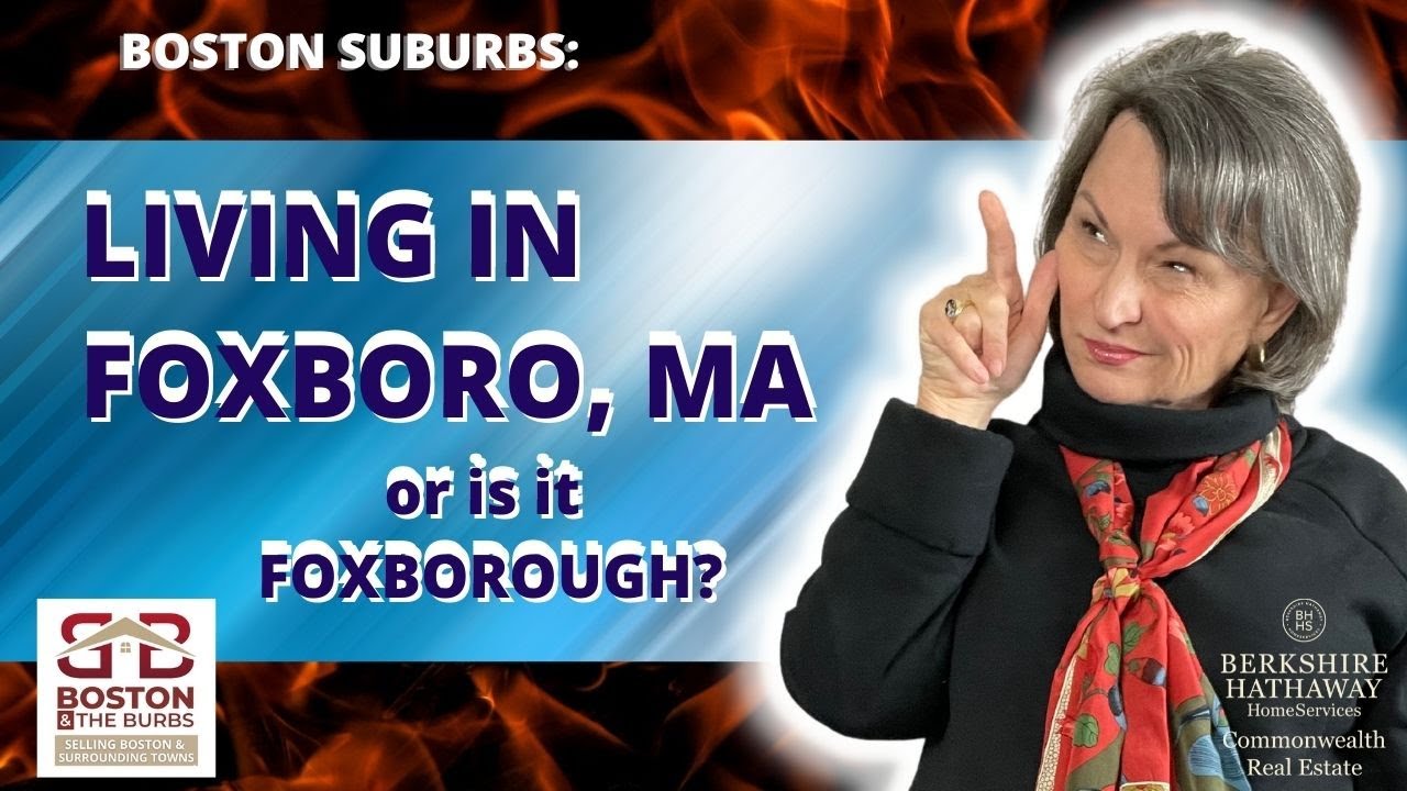 LIVING IN FOXBORO, MA