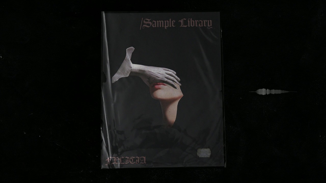 [30+] FXLICIA Official Sample Library 2020 ~ (Cubeatz, Pvlace, Frank Dukes)