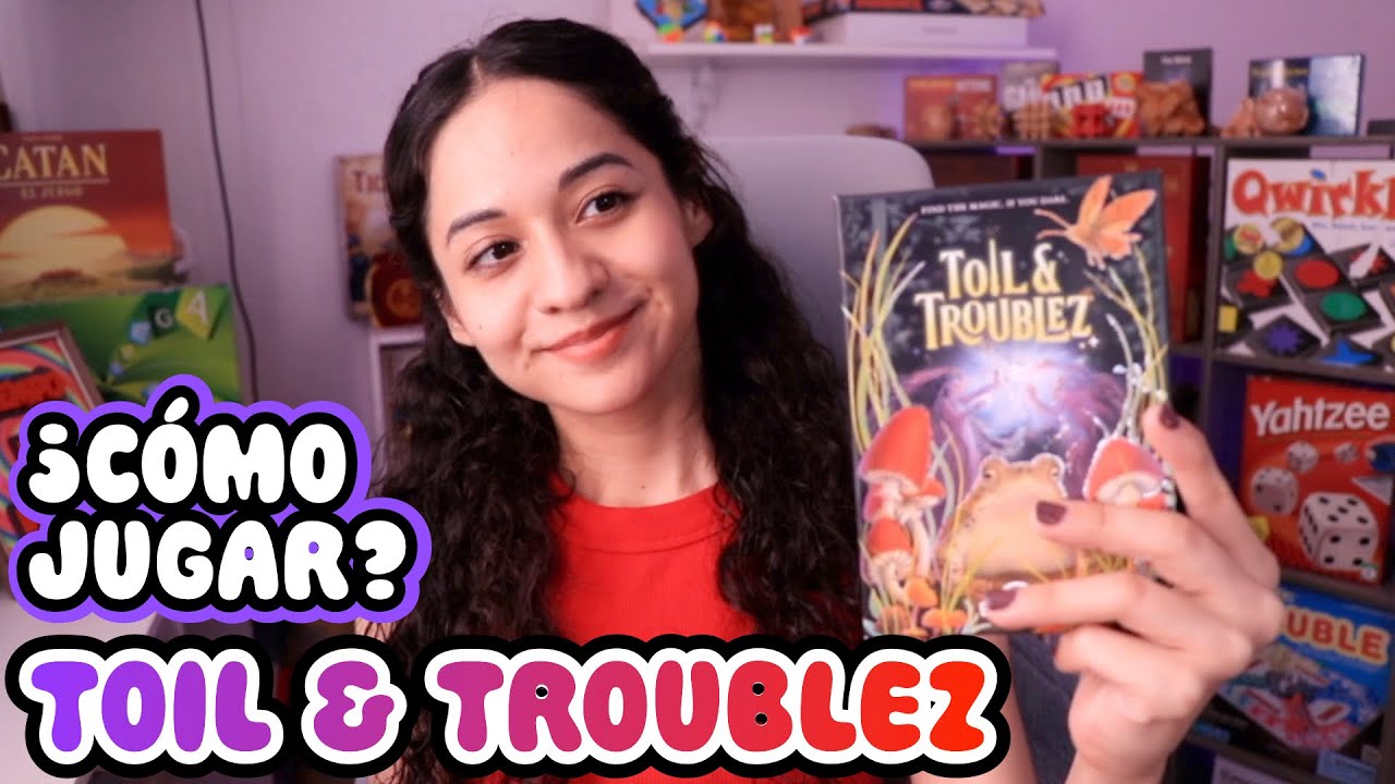 ¿CÓMO JUGAR TOIL & TROUBLEZ? JUEGO DE CARTAS | Nayeli