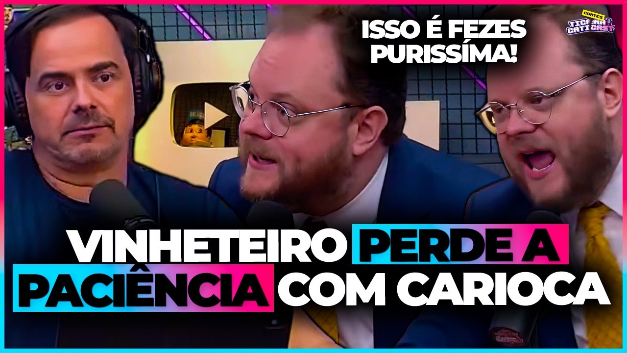 O CLIMA ESQUENTOU entre VINHETEIRO e CARIOCA
